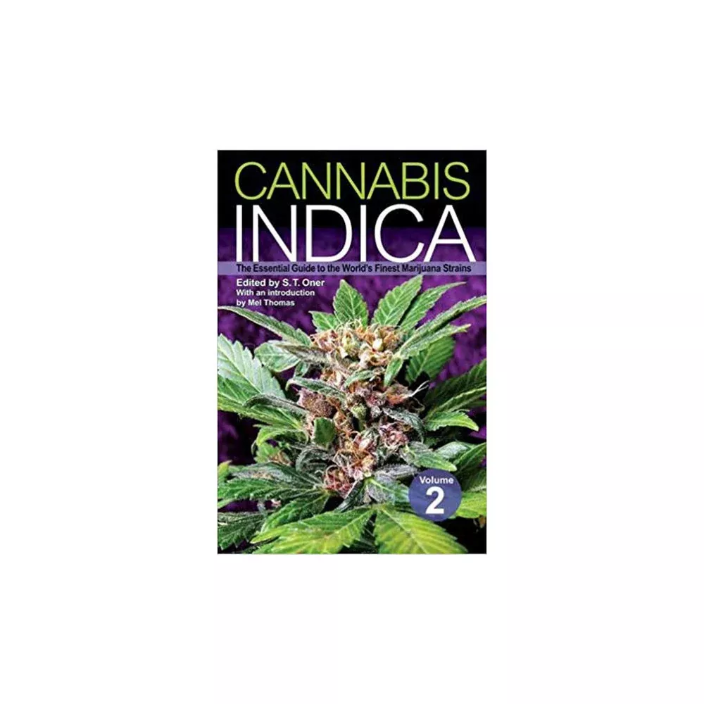 Cannabis Indica Vol 2 - by S. T. Oner