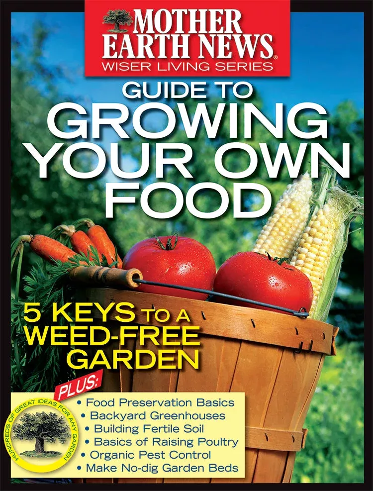 mother-earth-news-guide-to-growing-your-own-food-e-book Mother Earth News: Guide To Growing Your Own Food, E-Book